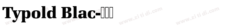 Typold Blac字体转换